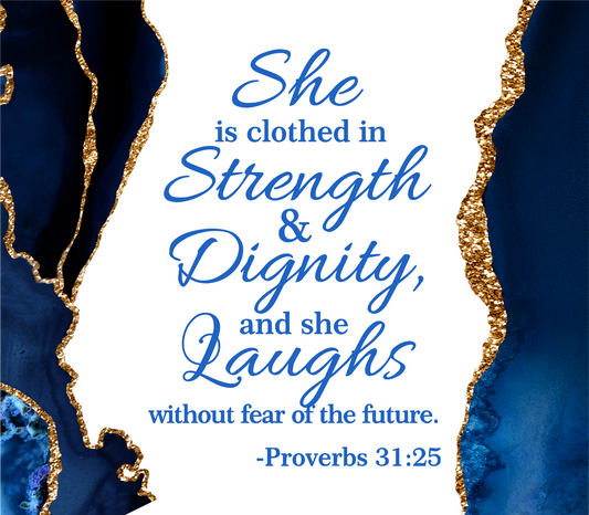 She is Clothed in Strength