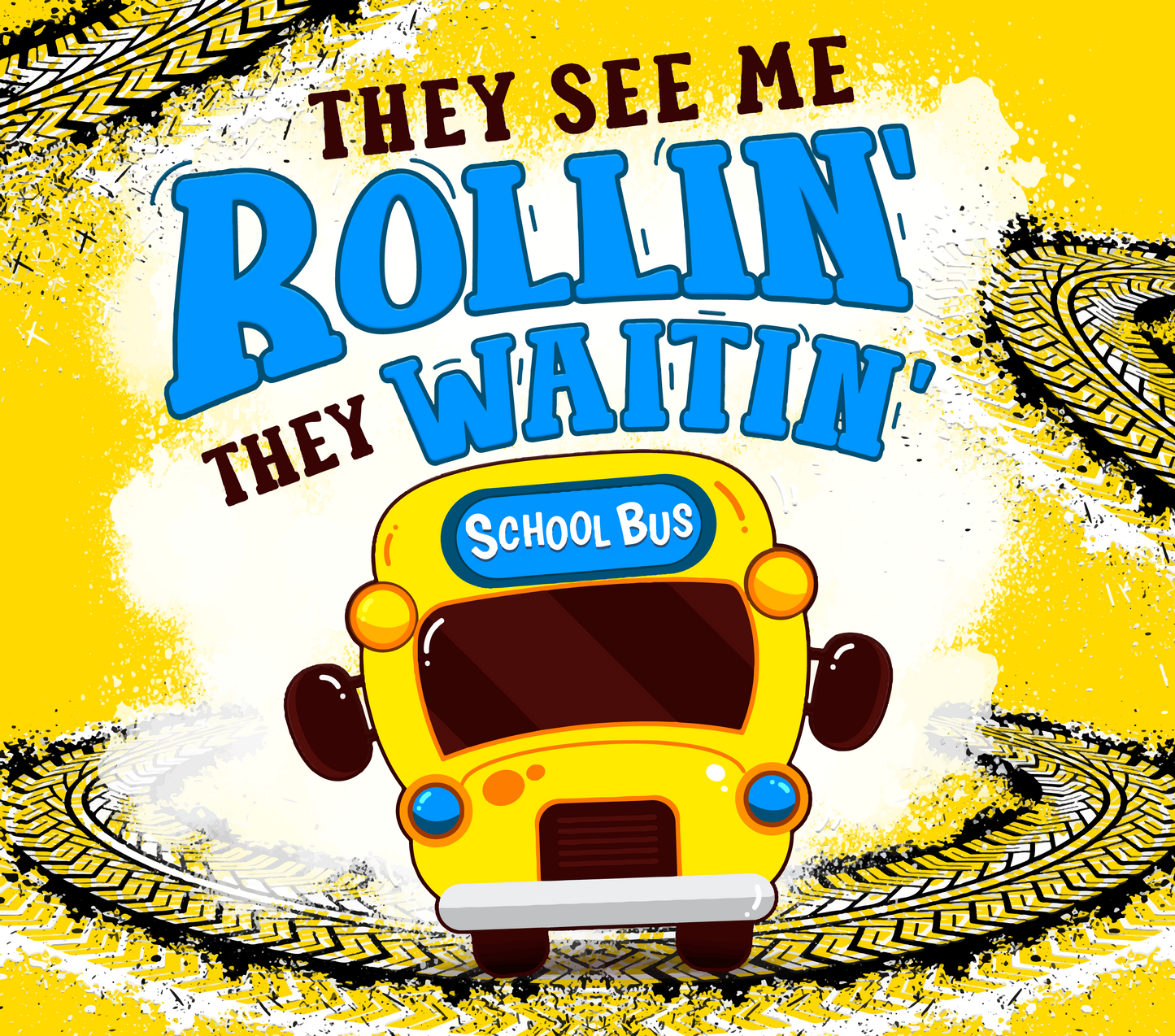 See me Rollin' Bus Driver